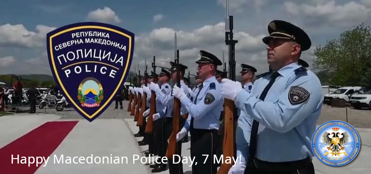 Today is the Macedonian Police Day